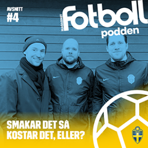 Smakar det så kostar det, eller?