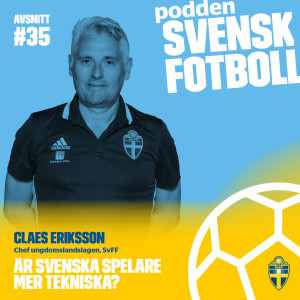 Har svenska spelare blivit mer tekniska?