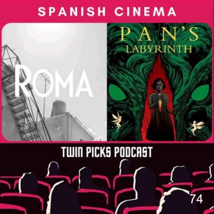 Spanish Movies: Roma & Pan's Labyrinth #74