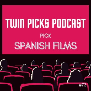 Spanish Picks #73