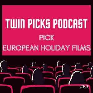 European Holiday Picks #83