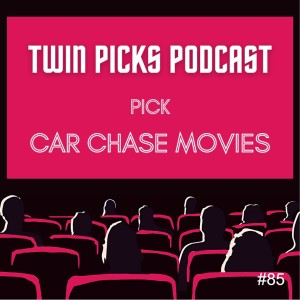Car Chase Picks #85