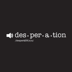 DCMarshfield - Desperation: Desperate (Pastor Ryan)