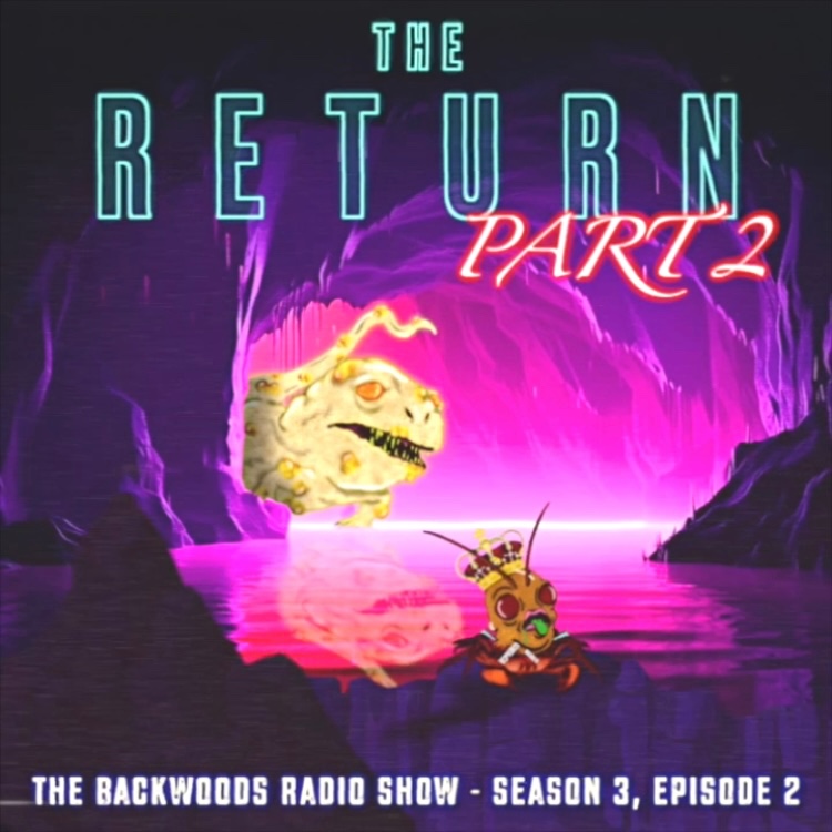 S3E2: The Return, Part 2 thumbnail