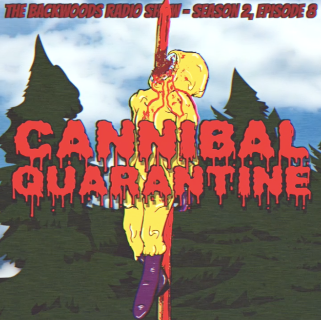 S2E8: Cannibal Quarantine thumbnail