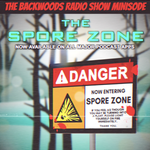 Minisode: The Spore Zone