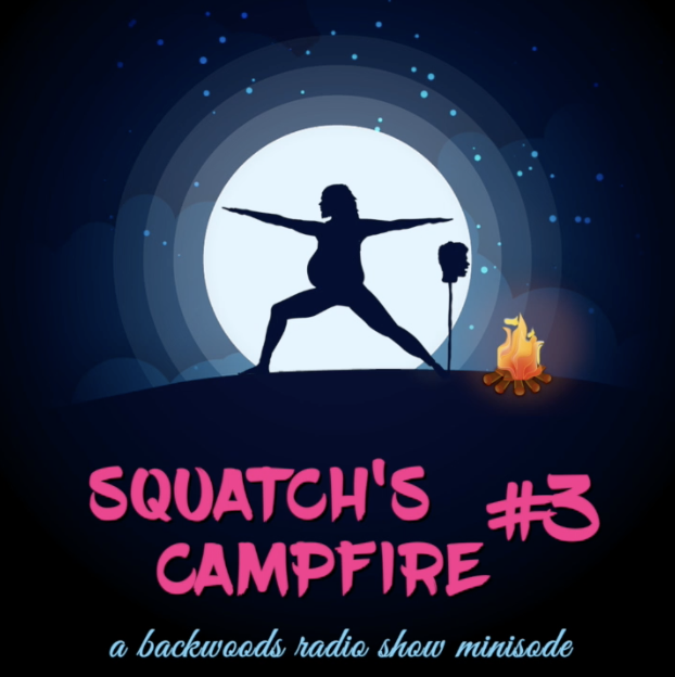Minisode: Squatch's Campfire #3 thumbnail
