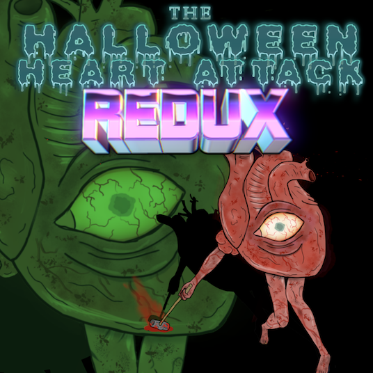 SPECIAL: The Halloween Heart Attack REDUX thumbnail