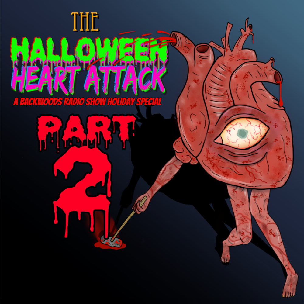 SPECIAL: The Halloween Heart Attack: Part II thumbnail