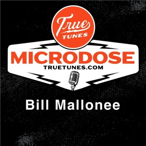 Microdose: Bill Mallonee