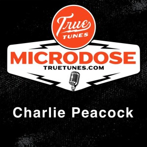 Microdose: Charlie Peacock