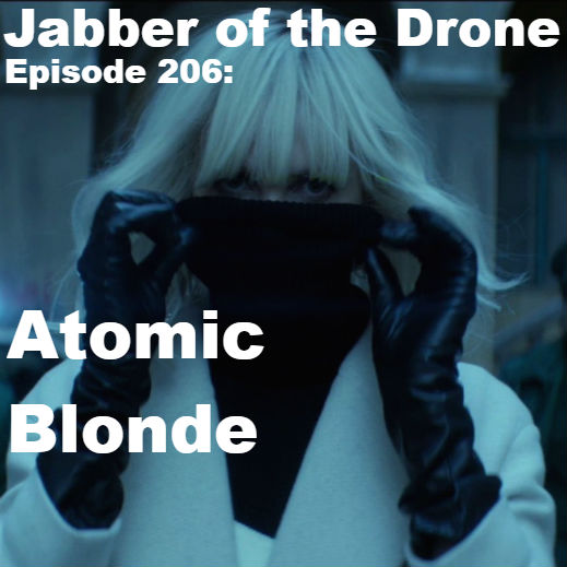 206 - Atomic Blonde