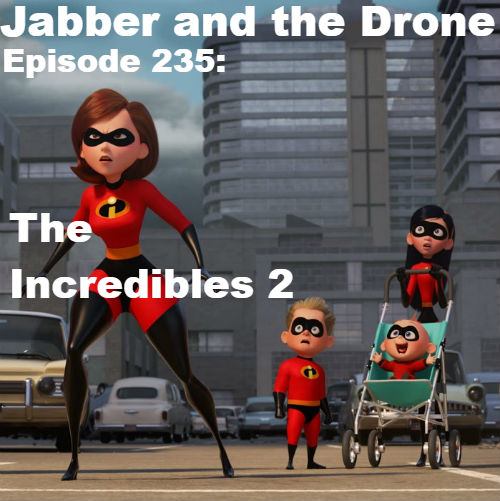 235 - Incredibles 2