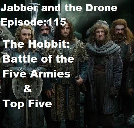 115 - The Hobbit pt.3 & Top Five