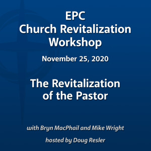 2020-2021 Church Revitalization Workshop, Session 2
