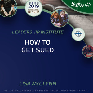 Leadership—How to Get Sued