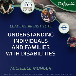 Congregational Ministry—Understanding Individuals and Families with Disabilities