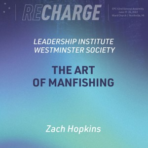 Westminster Society - The Art of Manfishing