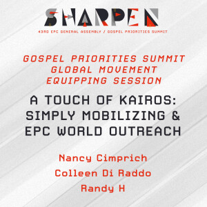 Global Movement 1: A Touch of Kairos: Simply Mobilizing & EPC World Outreach
