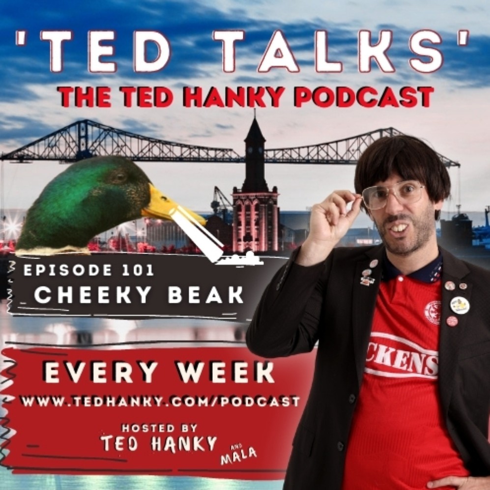 Ted Talks The Ted Hanky Podcast Cheeky Beak Audio Length 48 49