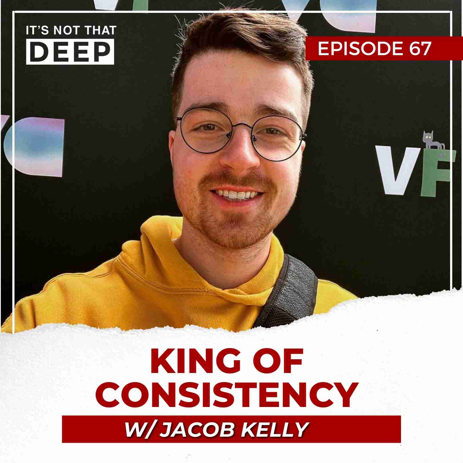 Jacob Kelly | King of Consistency