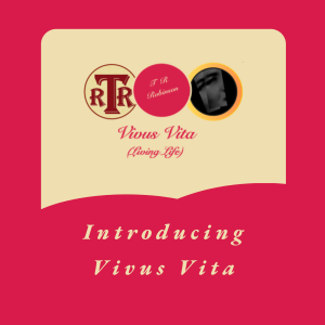 An Introduction to Vivus Vita (Living Life)