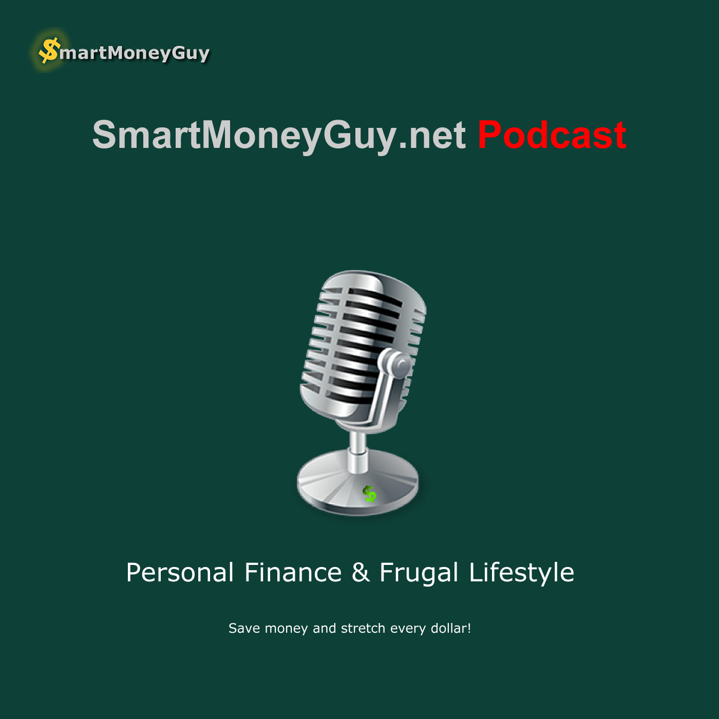 SmartMoneyGuy Podcast - Episode 3