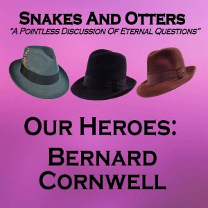 Episode 125 ”Our Heroes: Bernard Cornwell”