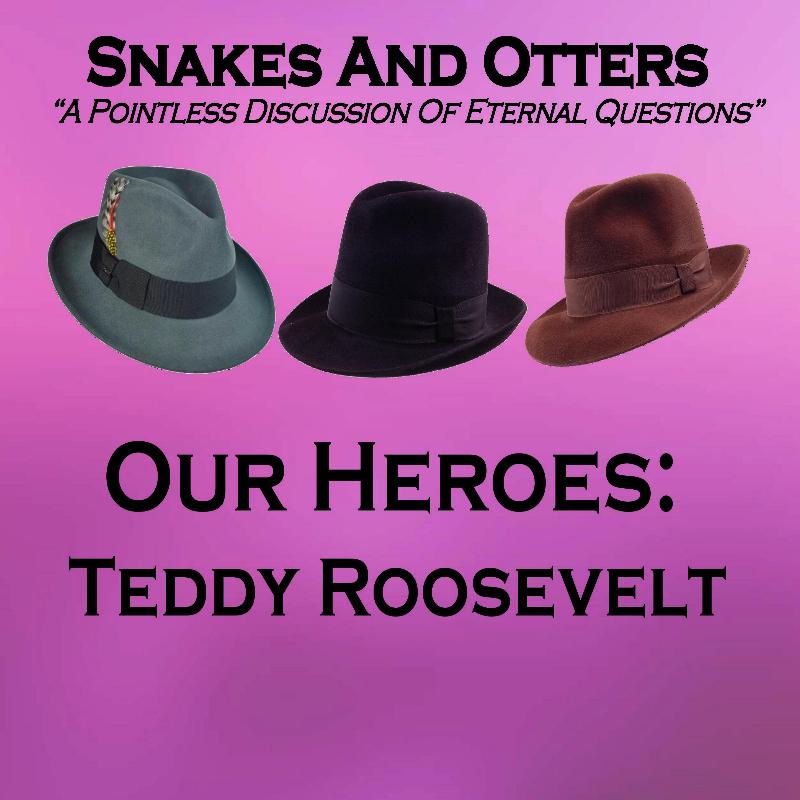 Snakes & Otters Podcast