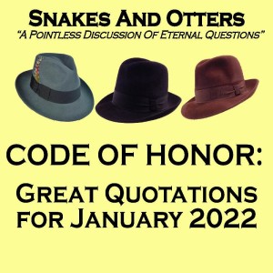 Episode 138 ”Code of Honor January 2022”