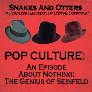 Episode 152 ”An Episode About Nothing: The Genius of Seinfeld”