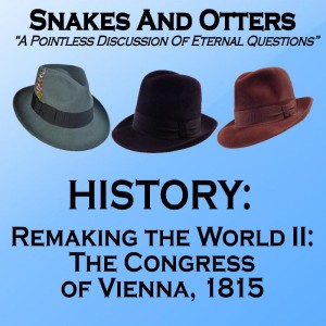 Episode 158 ”Congress of Vienna 1815”