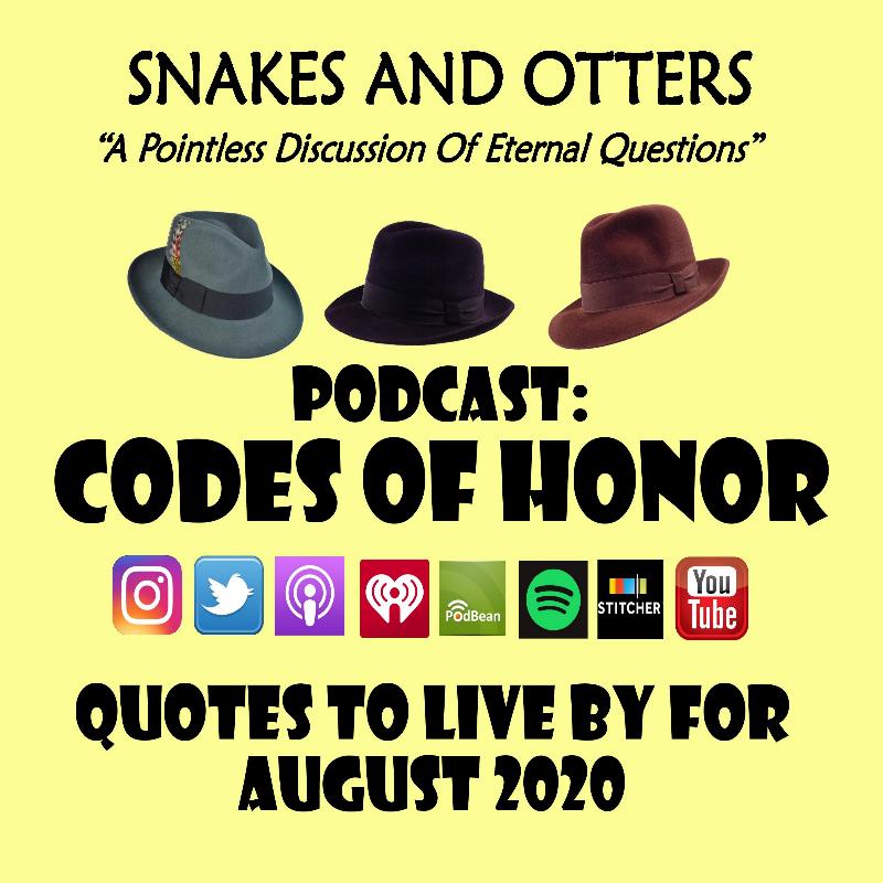 Snakes & Otters Podcast
