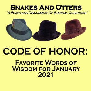 Episode 085 "Code of Honor for January 2021"