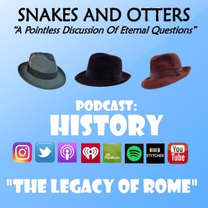 Episode 037 "The Legacy of Rome"