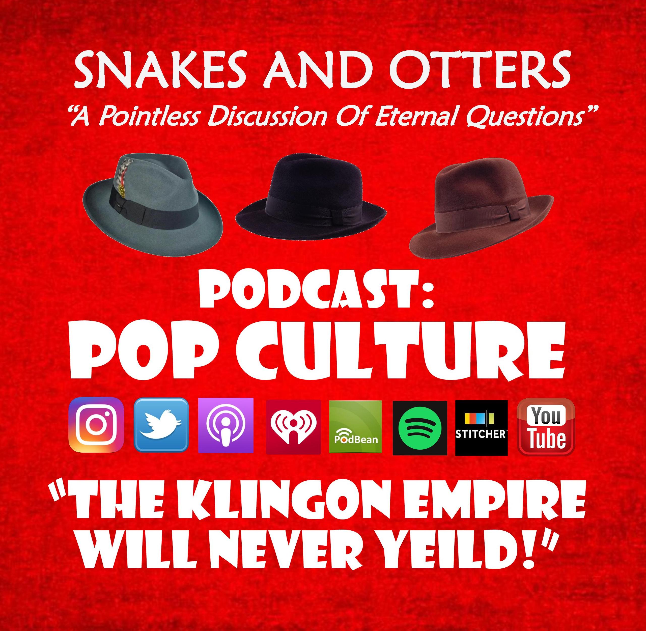 Snakes & Otters Podcast