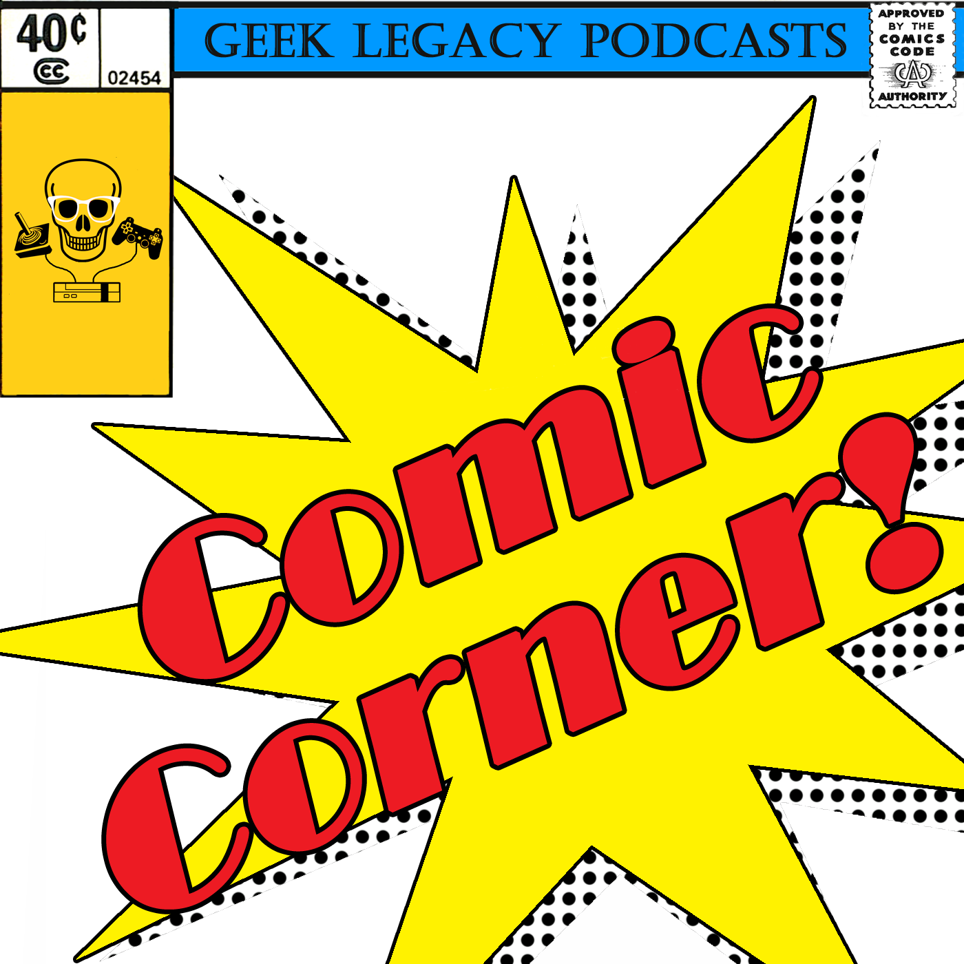 Geek Legacy Comic Corner Issue 14
