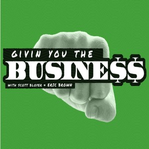 Giving You The Business Episode 1 (Dustin Holstein)