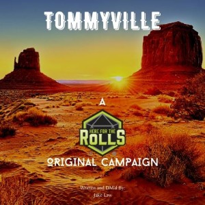 Bonus Campaign: Tommyville: Part 01