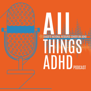 ADHD and College Transition with Judy Bass