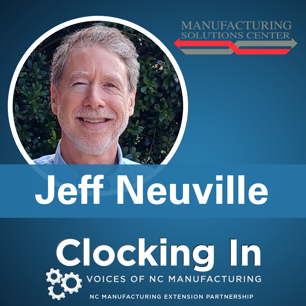 Clocking In: Voices of NC Manufacturing