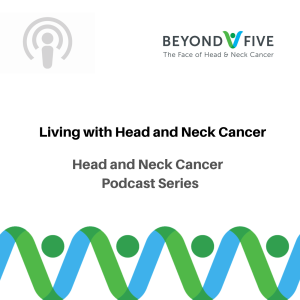 Living with head and neck cancer