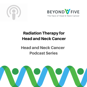 Radiation Therapy for Head and Neck Cancer