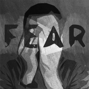 Fear, a False Reality