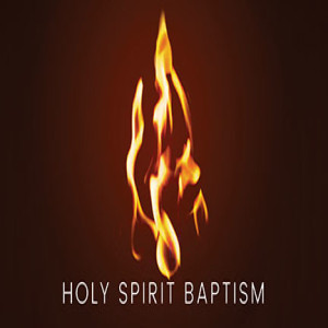 Holy Spirit Baptism: Your Help From God