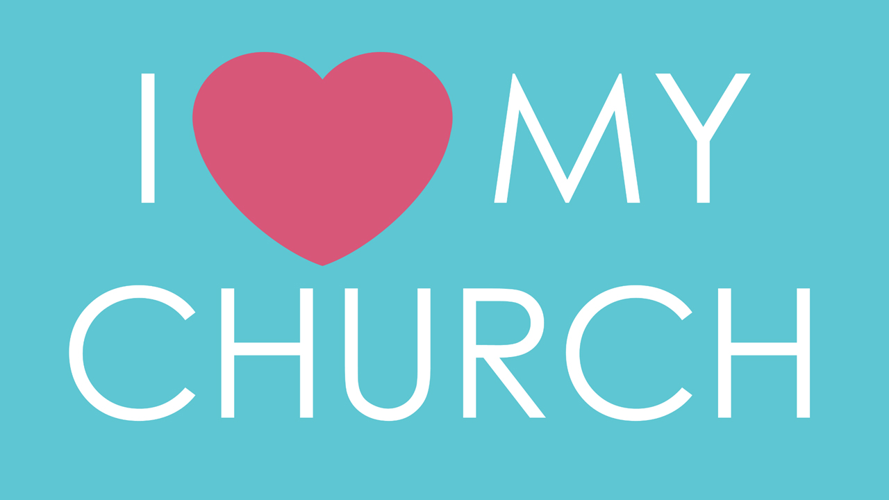 I Love My Church - Part 2
