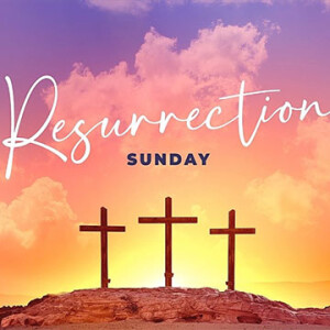 Resurrection Sunday
