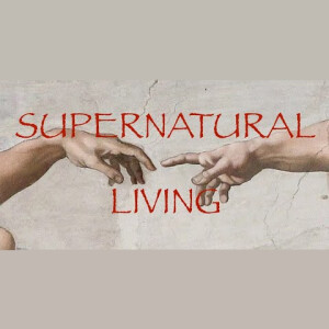 Supernatural Living