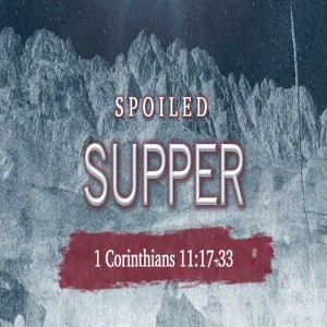 2019-12-01 - Spoiled Supper