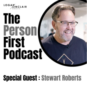 The Person First with Stewart Roberts